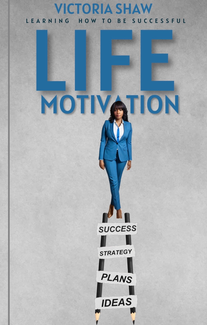 Life motivation learning how to keep going and find success in everyday life.